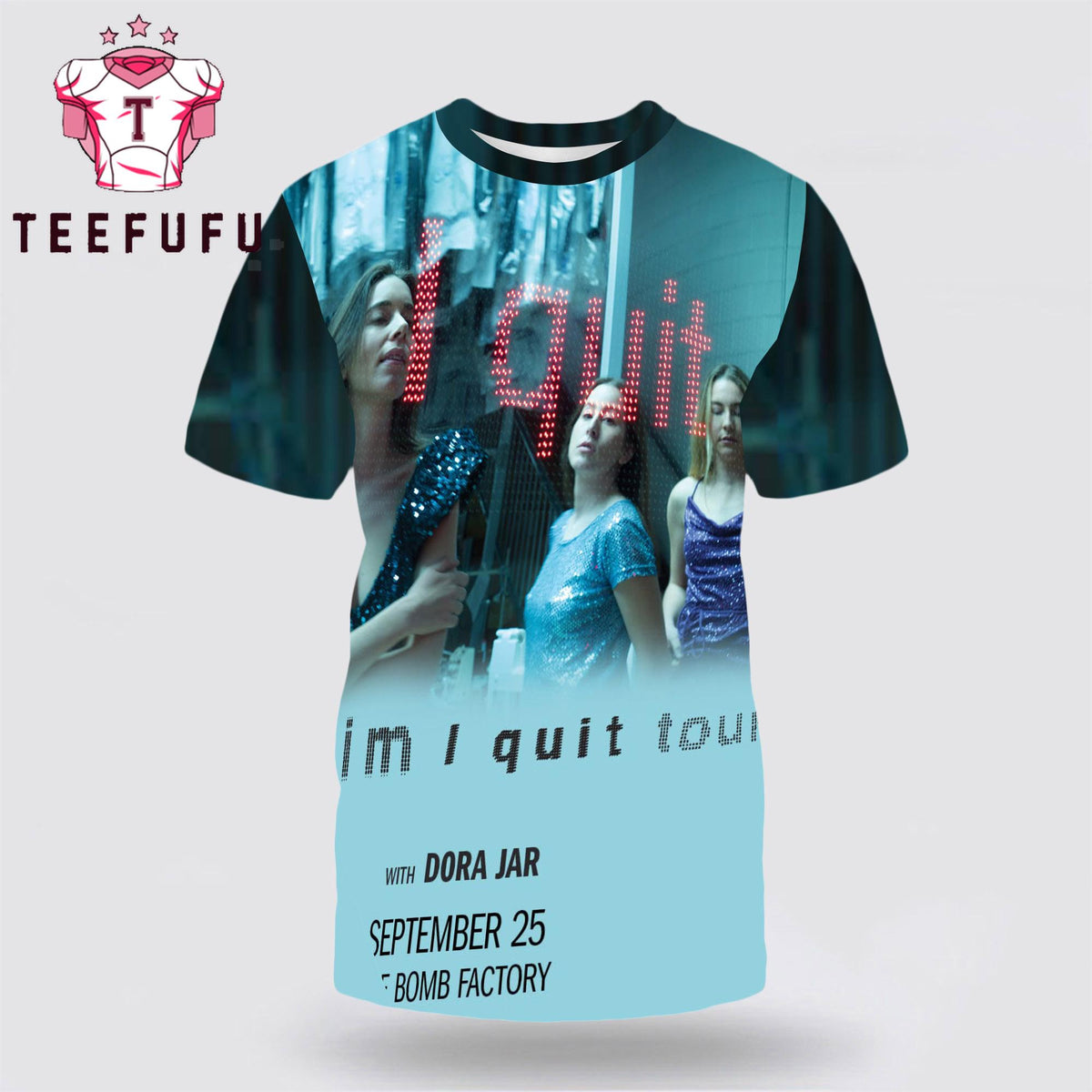 Haim Band I Quit Tour 2025 3D Shirt
