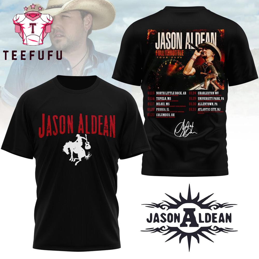 Jason Aldean Full Throttle 2026 Tour Limited 3D Shirt