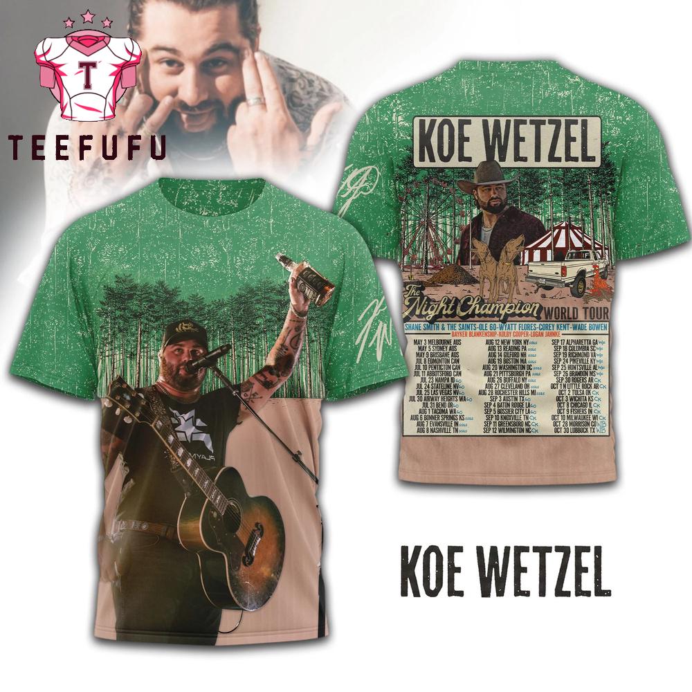 Koe Wetzel the Night Champions World Tour 2026 3D Shirt