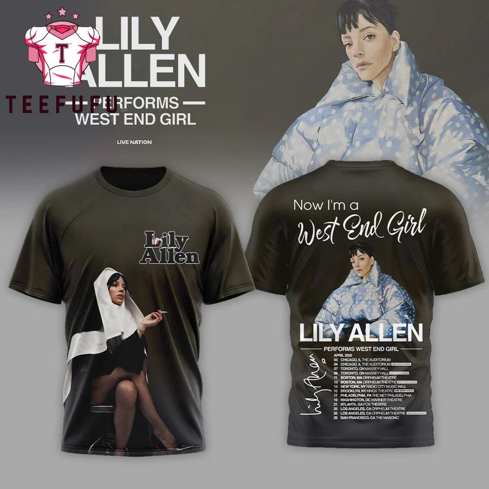Lily Allen Perfoms West End Girl 2026 Special New T Shirt