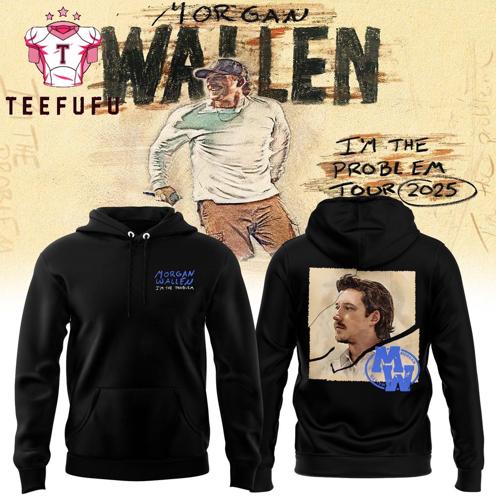 Morgan Wallen I'm The Problem Tour 2025 Hoodie