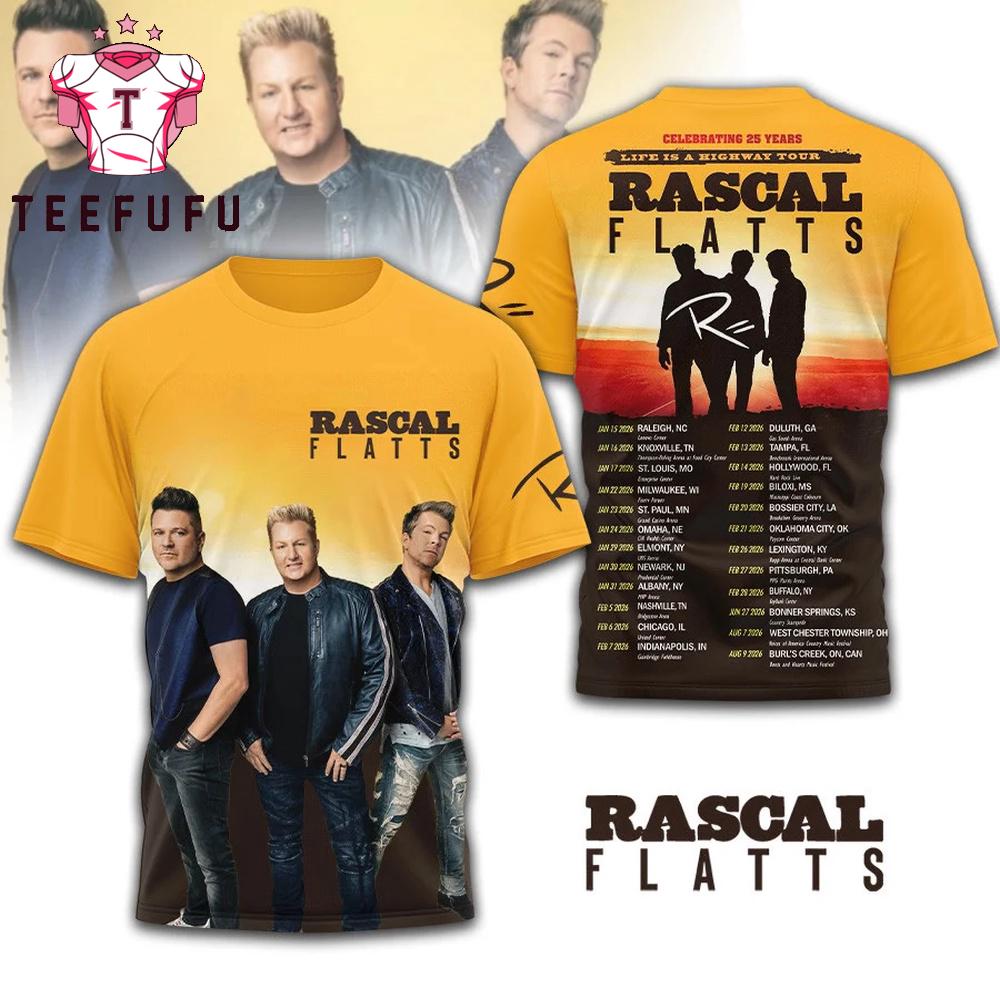 Rascal Flatts Life is a Highway Tour 2026 3D Shirt